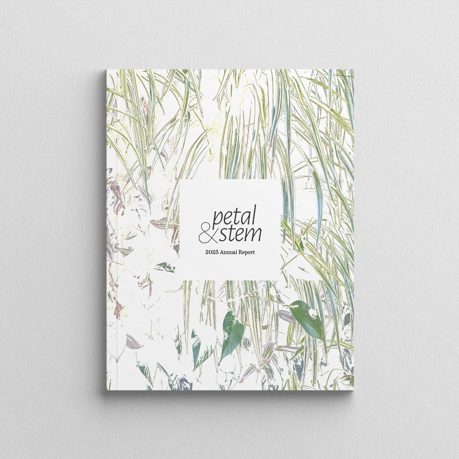 Petal and Stem 2025 Annual Report cover with pale grass illustration and a small white title label
